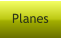 Planes