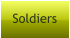 Soldiers